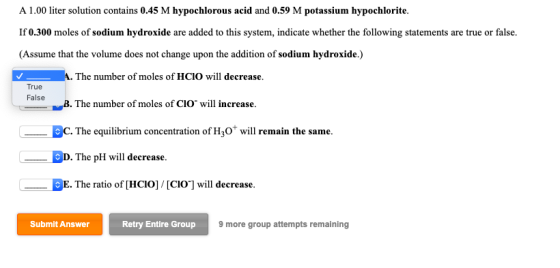 A 1.00 liter solution contains 0.45 M hypochlorous acid and 0.59 M potassium hypochlorite. If 0.300 moles of sodium hydroxide