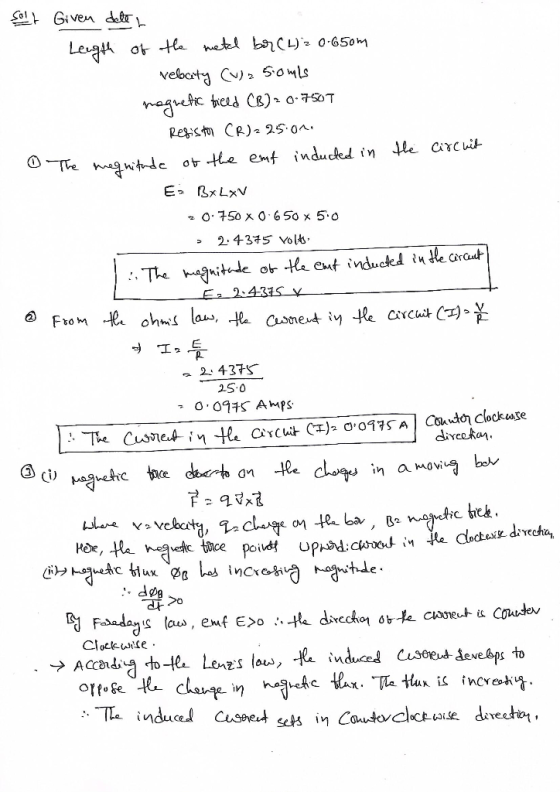 solt Given deler Length of the metal bor (L) = 0.650m rebcity (W) 250ml magretic field CB)20-7507 Resistor CR) = 25.01. of Th