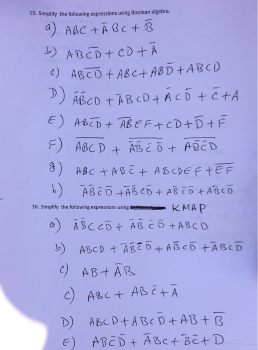Simplify the following expressions using Boolean a