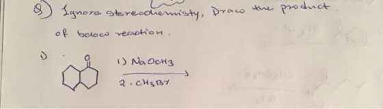 & Ignore stereochemisty, Draco the product of below reaction. 5 - о 1) No Осн3 3. сия