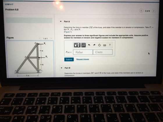 Problem 6.8 3 of 6 Part A Determine the force in member DE of the truss, and state if the member is in tension or compression