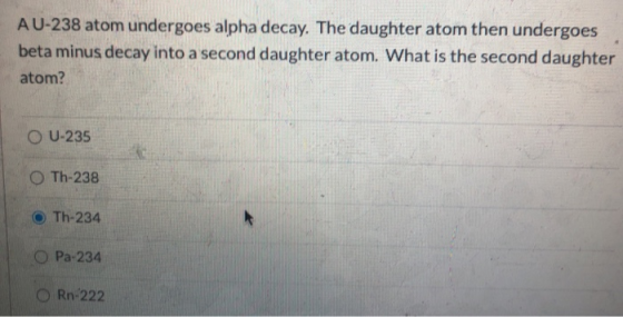 A U-238 atom undergoes alpha decay. The daughter atom then undergoes beta minus decay into a second daughter atom. What is th