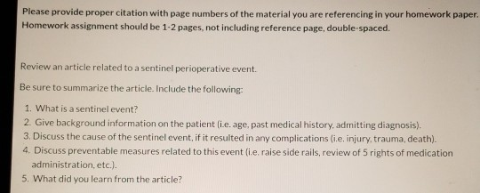 Please provide proper citation with page numbers of the material you are referencing in your homework paper Homework assignme