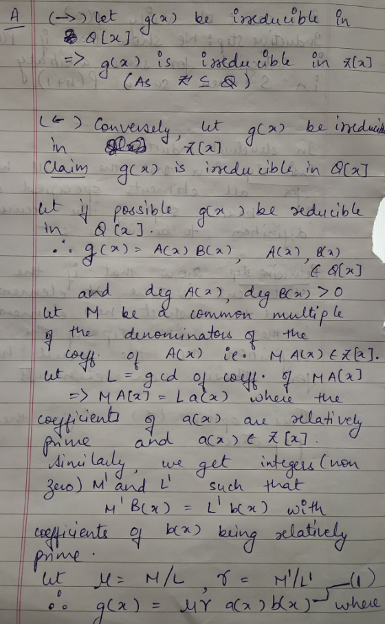A ( let g(x) be isseducible in o LU] => g(x) isa i seducible in za] (it) (As 2 ts &)2 Nil let g(2) Lt) Conversely, sely, let