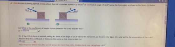 A 1,080-N create is being pushed across a level fl