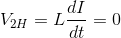 V_{2H}=L\frac{dI}{dt}=0