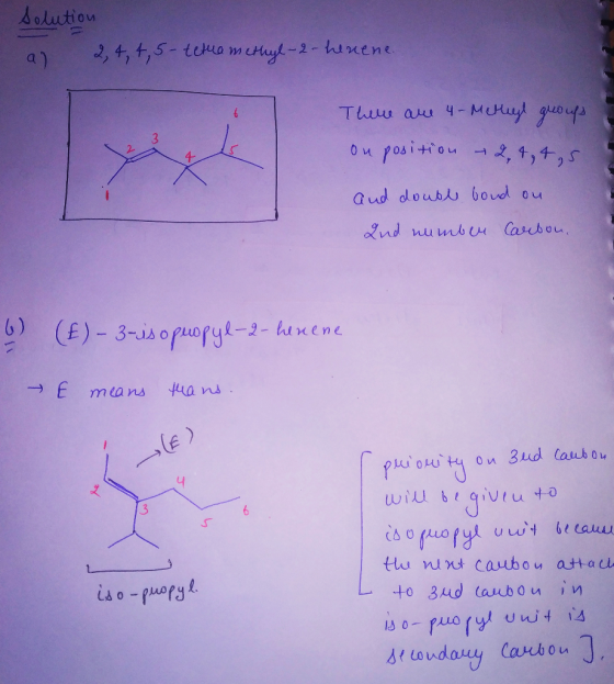solution a) 2, 4, 4,5-tetramethyl-2- herene. Таш аш ч- мони мо Ои роз і нои - , 4, 4, and double boud ou number Carbon, 6) (E