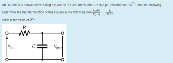 An RC circuit is shown below. Using the values R = 399 ohms, and C = 928 PF (microfarads, 10°F) find the following. Determine