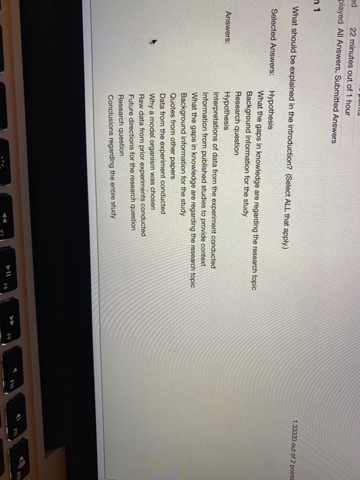 ed 22 minutes out of 1 hour played All Answers, Submitted Answers m 1 What should be explained in the introduction? (Select A