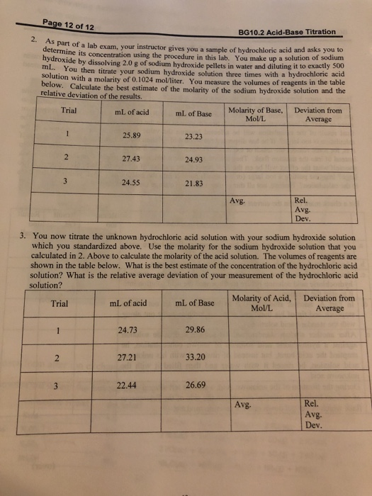 Page 12 of 12 BG10.2 Acid-Base Titration s part of a lab exam, your instructor gives you a sample of hydrochloric acid and as