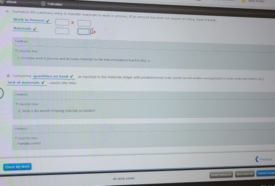 eBook w To Calculator c. Journalize the summary entry to transfer materials to work in process. If an amount box does reguite