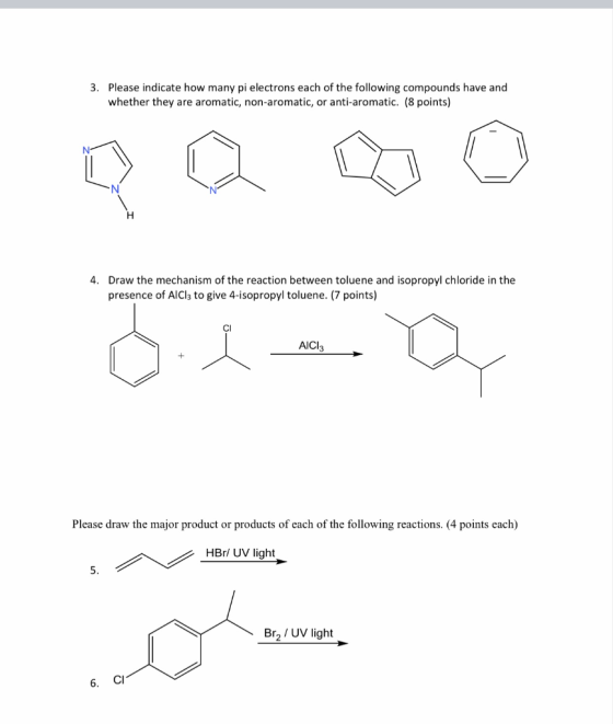 3. Please indicate how many pi electrons each of the following compounds have and whether they are aromatic, non-aromatic, or