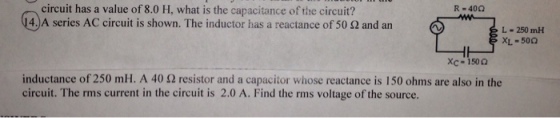 circuit has a value of 8.0 H, what is the capacita