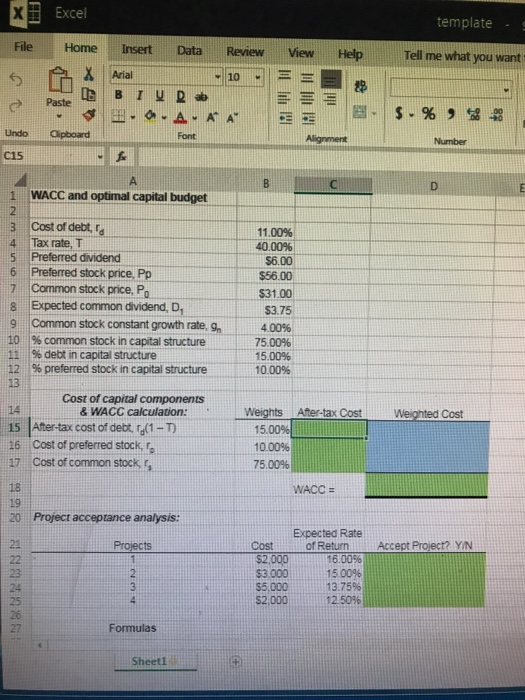 template- Review View Help x] Excel File Home Insert Data X Arial BIUR - O - A Tell me what you want 5 A A $ % 2 Undo pad C15
