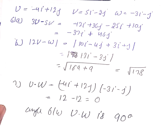 U=-41+12y V=51-21 W=-31-J Ga 30-SV +421 +36j - as i tlog -37.; t nou W 12v-wl 110i-uj + 3i+J / 19 131-331 =√18ata 178 - 7) oo
