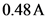 0.48A
