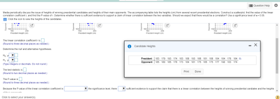 s Question Help Media periodically discuss the issue of heights of winning presidential candidates and heights of their main