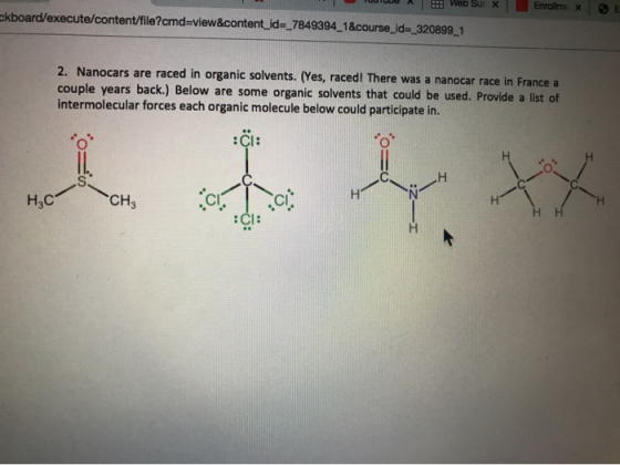 1001 : Web Su x Enroilm E kboard/execute/content/file?cmd=view&content_id=_7849394_1&course_id=_320899_1 2. Nanocars are race