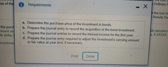Ordinary le of the i Requirements k the icon te Annuity Du the purch resent and le dollar a. Determine the purchase price of