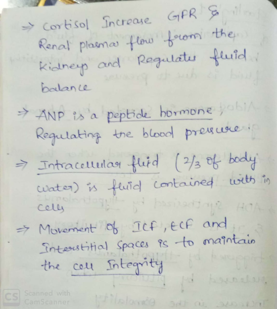 > Cortisol Increase GFR Renal plasma flow from Kidneys and Regulates balance & les the fluid. → ANP is a peptide hormone Reg