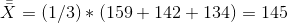 X (1/3) * (1594 142+ 134) 145