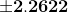 \mathbf{\pm2.2622}
