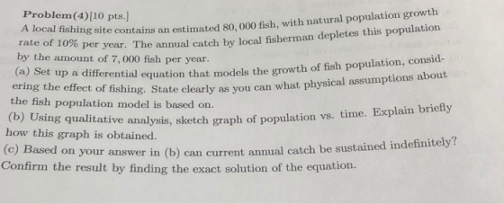 ite contains an estimated 80,000 fish, with natural population growth Year. The annual catch by local fisherman depletes this