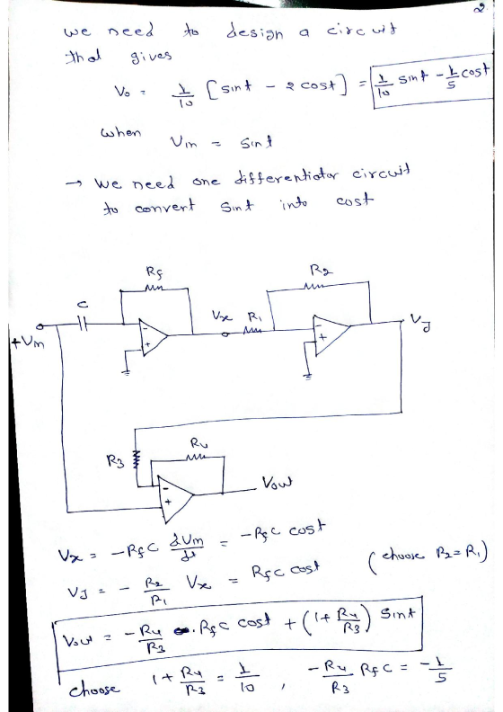 to design a circ wit we need that gives Vo [sint - 2 Cost] - sint - cost when vina sint → we need one to convert differentiat