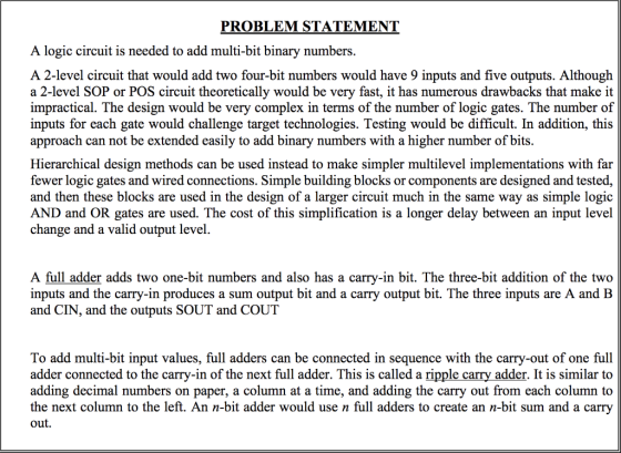 PROBLEM STATEMENT A logic circuit is needed to add multi-bit binary numbers. A 2-level circuit that would add two four-bit nu