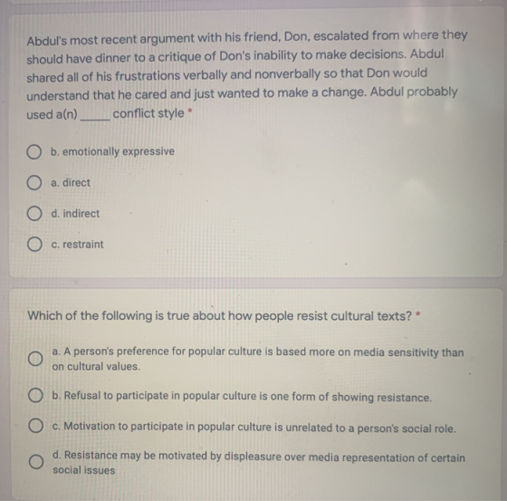 Abduls most recent argument with his friend, Don, escalated from where they should have dinner to a critique of Dons inabil