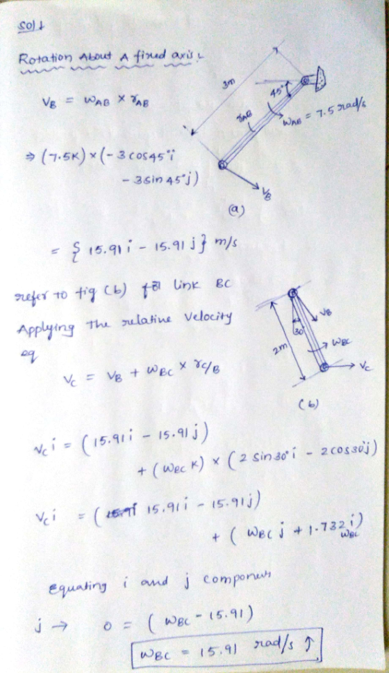 Col Rotation Alot A foud ar Ausut ied (T5K)(-3 cos45 -3sin 45j) a) 515.91i 15.1 jj Applying The ulatins Velocity e밉 Je Cb) % (15.91.-15.91 J + (wecK) x (2 Sins。バー2cos30,)