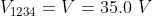 V_{1234} =V = 35.0 \ V