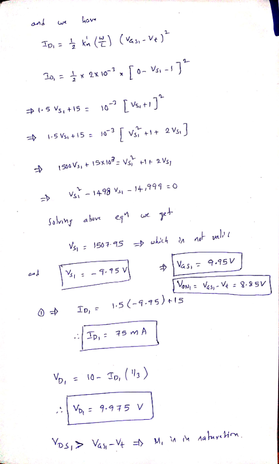 and we have ID = 2 kn ( 4 / 4] (vas, vx)² To, = $ * 2x 10-2* [- VS -17% + 1.5 V5, +15= 10-? [Vsi ti ja = 1.5 Vsi +15 10-? Vs