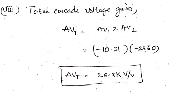 Vill). Total caseade voltage g gain, AV. (-10.31)(-2560) AUX AV2 AVG : 26.3K. V/