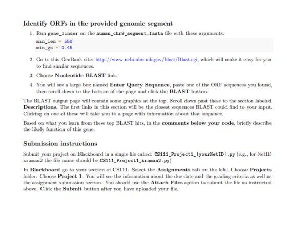 Identify ORFs in the provided genomic segment 1. Run gene_finder on the human_chr9_segment.fasta file with these arguments: m