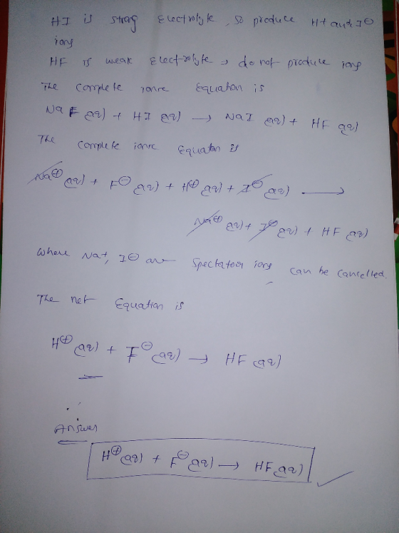 Electmly k picduce lectfe do not prcctute 1ap HF &quaton is The Came te Tonre NaEaa-f HI Na7 a+ HF qa 7he Comple fe fanre Equ