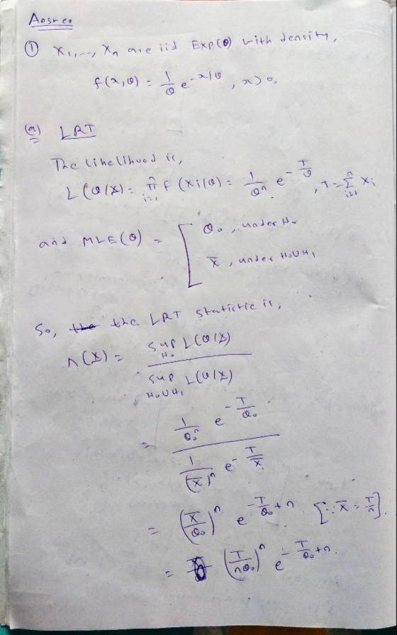 Ansrce 0 x,,.., Xo are ind Exp (0) with density, fa 210 e CO LRT T 19 The likelihood is, 20N: 슈f Ki{0}: ㅗ e 101 @juades H. an