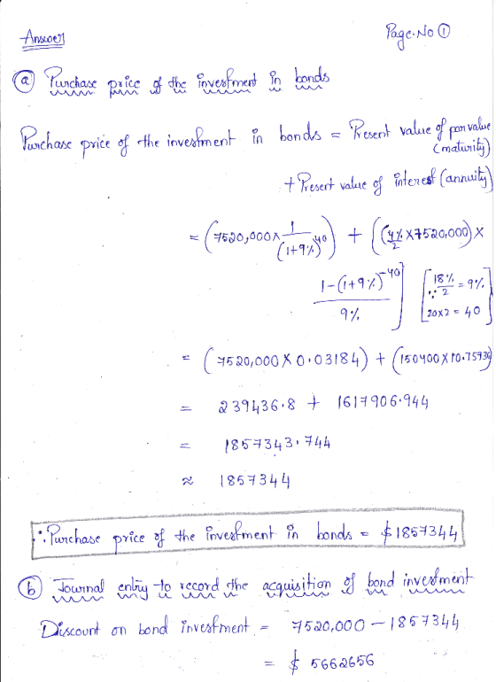 Answer Page: No O @ Purchase price of the lovestorent Boi bonds Purchase price of the investment in bonds = Present value of