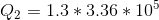 Q_2 = 1.3*3.36*10^5