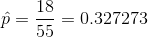 18 p=-= 0.327273