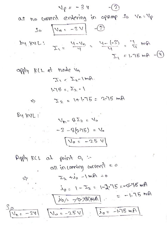 Vp = -3V as no current entering in -☺ op Amp So Vn = Up So [un: -3v1 © by.KOL: I Won 4-423. ma I, =1.75 mA -☺ apply RlL at no