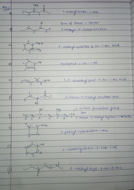 CH3 4-methyl hexan-2-one suni of locant = lowest 2-methyl-4-chloso hexane. con 2-methyl cyclohex-g-en-1-oic acid. 04 cyclopen