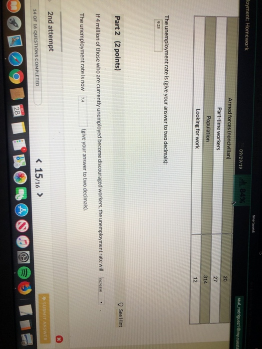 loyment: Homework 09/29/19 8426 raul_rodriguez1my.cuesta Armed forces (noncivilian) Part-time workers Population Looking for