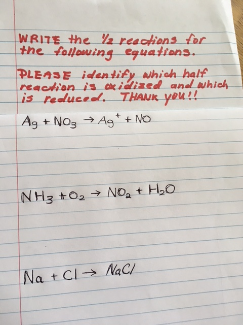 WRITE the l reactions tor he following eguattons PLEASE identify ahích half reachion is eidized anel which