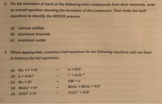 2. For the formation of each of the following ionic compounds from their elements, write an overall equation showing the form