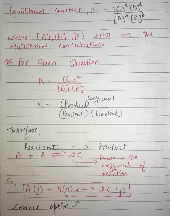 tq willibrum constant , K = [C] • [Dja [Aja [Bjo where [A] [B] [C] 8 [D] are the Qquillibrium concentrations. # for Giuen Que