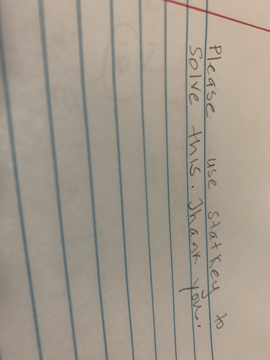 Please statkey to solve this. Thank use you.