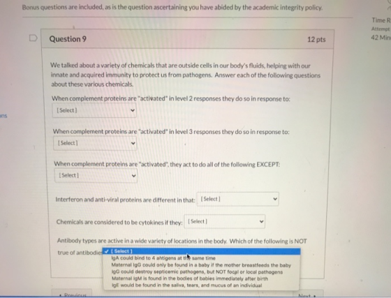 Bonus questions are included, as is the question ascertaining you have abided by the academic integrity policy. Time R Attemp