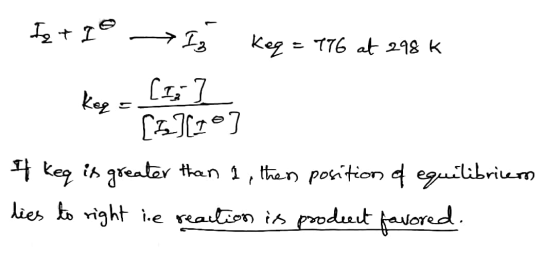 Ist I° I keq = 176 at 298k - Kez = [I] 121] [10] 4 keq is greater than 1, thens position of equilibrieron ties to right he re