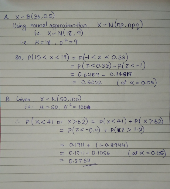 A X B(36,0.5) ng-normal approxirmation,-X-11(npǐnpg) 2- 三0-6489-0.148R = O. 5002 at 0(=005 B. Given XN(SO O0) 0-1マ11 (1-08944) + 0-2マ64